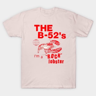 Rock Lobster Shirt T-Shirt